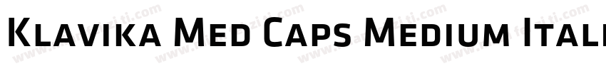 Klavika Med Caps Medium Italic字体转换